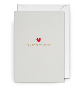 You Have My Heart Minimalist Greeting Card