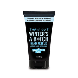 Winter's a B*tch Hand Rescue Tube