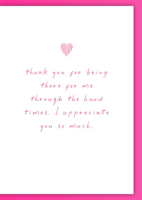 Thank You for being there Greeting Card