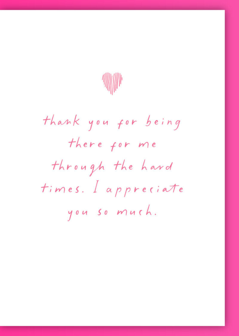 Thank You for being there Greeting Card